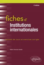 Fiches d'Institutions internationales - 4e édition