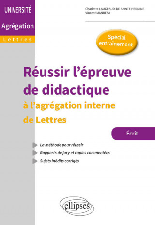 Réussir l'épreuve de didactique - L'agrégation interne de Lettres