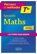 Spécialité Mathématiques - Terminale - nouveaux programmes