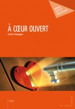 A COEUR OUVERT