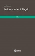 PETITES POESIES A SIEGRID