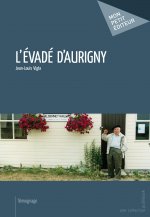L'EVADE D'AURIGNY