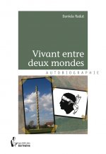 Vivant entre deux mondes