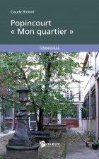 POPINCOURT  MON QUARTIER
