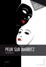 PEUR SUR BIARRITZ