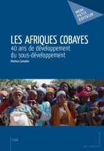 LES AFRIQUES COBAYES