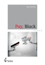 PAY, BLACK