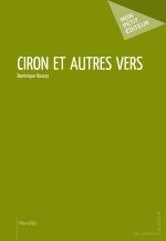 CIRON ET AUTRES VERS