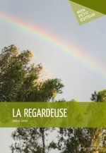 LA REGARDEUSE