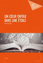UN COEUR ENFOUI DANS UNE ETOILE