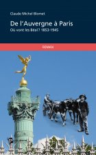 DE L'AUVERGNE A PARIS