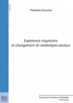 Expérience migratoire et changement de stéréotypes sociaux