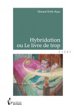 Hybridation ou Le livre de trop