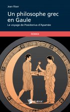 UN PHILOSOPHE GREC EN GAULE
