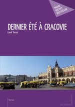 DERNIER ETE A CRACOVIE