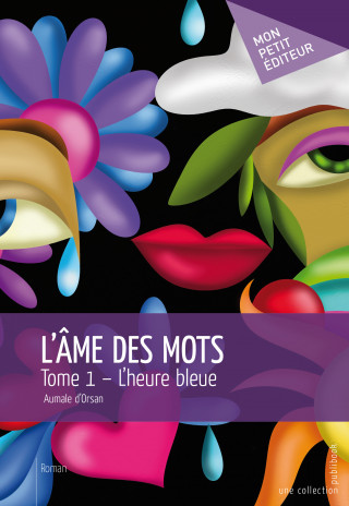 L'AME DES MOTS