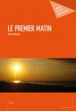 Le premier matin