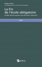 LA FIN DE L'ECOLE OBLIGATOIRE