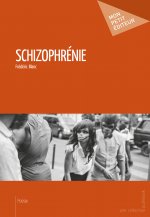 Schizophrénie