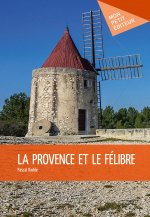 La Provence et le félibre