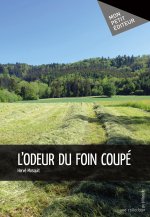 L'odeur du foin coupé