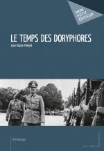 Le temps des doryphores