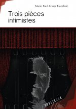 Trois pièces intimistes