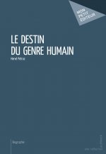 Le destin du genre humain