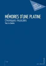 Mémoires d'une platine - chroniques musicales