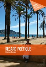 REGARD POETIQUE