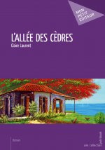 L'ALLEE DES CEDRES