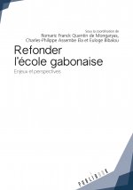 REFONDER L'ECOLE GABONAISE