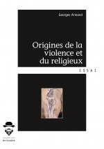 Origines de la violence et du religieux