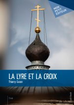 La lyre et la croix - les poleymoriotes