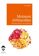 MOISSON D'ETINCELLES