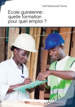 École guinéenne, quelle formation pour quel emploi ?