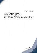 Un jour j'irai à New York avec toi