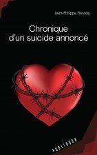 Chronique d'un suicide annoncé