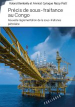 PRECIS DE SOUS-TRAITANCE AU CONGO