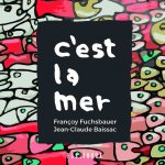 C'EST LA MER