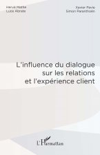 L'influence du dialogue sur les relations et l'expérience client
