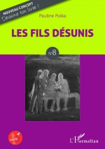 Les fils désunis