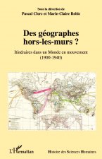 Des géographes hors-les-murs ?