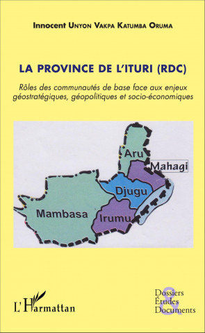 La province de l'Ituri (RDC)