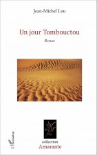 un jour tombouctou roman