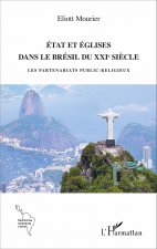 État et Églises dans le Brésil du XXIème siècle