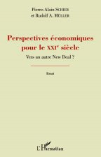 Perspectives économiques pour le XXIe siècle ?