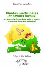 Plantes médicinales et savoirs locaux
