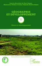 Géographie et développement Tome 1
