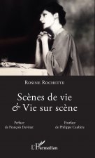 Scènes de vie et Vie sur scène